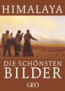 Geo Verlag : Himalaya - Die schönsten Bilder