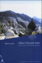 Khunu Lama : Allen Freund sein (Geb)