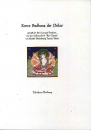 Dagyab Rinpoche : Kurzes Sadhana der Dukar