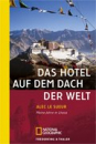 Alec LeSueur : Das Hotel auf dem Dach der Welt: Meine Jahre in Lhasa