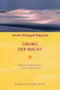 Tenzin Wangyal Rinpoche  :  Übung der Nacht (GEB)