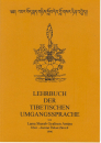 Amipa, Sherab Gyaltsen :  Lehrbuch der tibetischen Umgangssprache