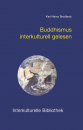 Brodbeck, Karl-Heinz : Buddhismus interkulturell gelesen