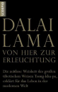 Dalai Lama XIV. : Von hier zur Erleuchtung