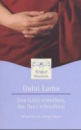 Dalai Lama - Den Geist erwecken. das Herz erleuchten