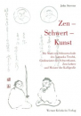 John Stevens : Zen Schwert Kunst