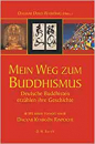 Dagmar Doko Waskönig : Mein Weg zum Buddhismus