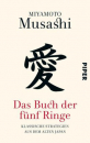 Musashi, Miyamoto : Das Buch der fünf Ringe