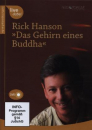 Hanson, Rick : Das Gehirn eines Buddha, 1 DVD