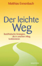 Ennenbach, Matthias : Der leichte Weg