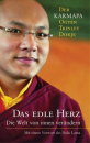 Karmapa Dorje, Ogyen Trinley : Das edle Herz - Gebraucht