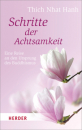 Thich Nhat Hanh : Schritte der Achtsamkeit (Neuauflage)