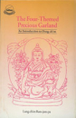 Longchenpa : Four Themed Precious Garland