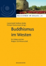 Roloff, Carola : Buddhismus im Westen