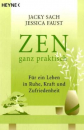 Sach, Jacky  ; Faust, Jessica  :  ZEN ganz praktisch