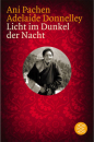 Pachen, Ani ; Donnelly, Adelaide : Licht im Dunkel der Nacht