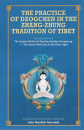 Reynolds, John M. : The Practice of Dzogchen in the Zhang Zhung Tradition of Tibet - Kopie