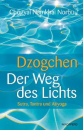 Namkhai Norbu : Dzogchen - Der Weg des Lichts (GEB)