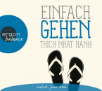 Thich Nhat Hanh : Einfach gehen, 1 Audio-CD