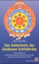 Dannfeld, Marcus : Das Geheimnis der Goldenen Schildkröte