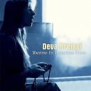 Deva Premal  : Mantras For Precarious Times