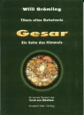 Grömling, Willi : Tibets altes Geheimnis - Gesar