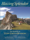 Tulku Urgyen : BLAZING SPLENDOR: The Memoirs of the Dzogchen Yogi Tulku Urgyen Rinpoche