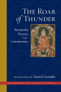 The Roar of Thunder Yamantaka Practice and Commentary