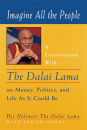 Dalai Lama : Imagine All the People