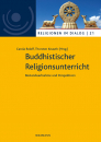 Roloff, Carola; Knauth, Thorsten : Buddhistischer Religionsunterricht