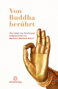 Lyon, Ursula;Merbeck-Khouri, Marianne : Von Buddha berührt