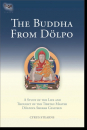 The Buddha from Dolpo  (Tsadra, Band 8)