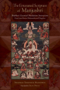 Shabkar Tsogdruk Rangdrol : The Emanated Scripture of Manjushri