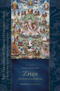 Jamgon Kongtrul Lodro Taye : Zhije: The Pacification of Suffering