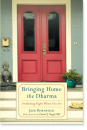 Jack Kornfield : Bringing Home the Dharma