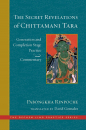 PABONGKHA RINPOCHE : THE SECRET REVELATIONS OF CHITTAMANI TARA