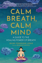 GESHE YONGDONG LOSAR : Calm Breath, Calm Mind