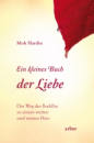 Moh Hardin : Ein kleines Buch der Liebe (Gebraucht)