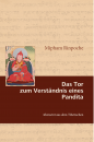 Mipham Rinpoche : Das Tor zum Verständnis eines Pandita