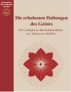 Thanissaro Bhikkhu : Die erhabenen Haltungen des Geistes