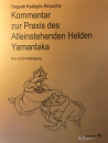 Dagyab Rinpoche - Kommentar zur Praxis des Alleinstehenden Helden Yamantaka