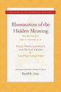 TSONGKHAPA : ILLUMINATION OF THE HIDDEN MEANING, VOL. 2