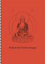 Mahamudra Vorbereitungen