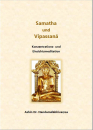 Ashin Nandamala. : Samatha und Vipassana (Heft)