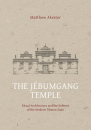 Matthew Akester : The Jébumgang Temple