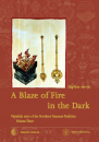 Martin J. Boord :  A Blaze of Fire in the Dark - Vajrakila texts of the Northern Treasures Tradition  Volume 3