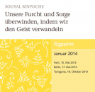 Sogyal Rinpoche : Unsere Furcht und Sorge überwinden, indem wir den Geist verwandeln (CD)