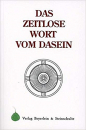 Hellmuth Hecker : Das zeitlose Wort vom Dasein