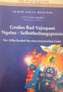 Lama Gangchen : Großes Rad : Vajrapani Ngalso Selbstheilungspraxis