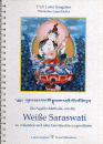 Lama Gangchen : Weiße Sarasvati